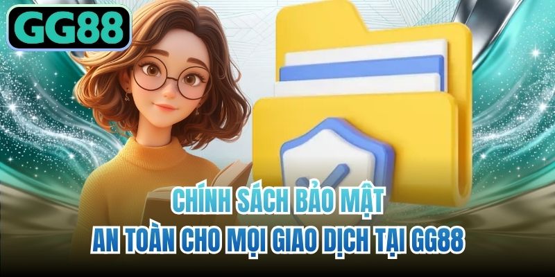 Chính Sách Bảo Mật