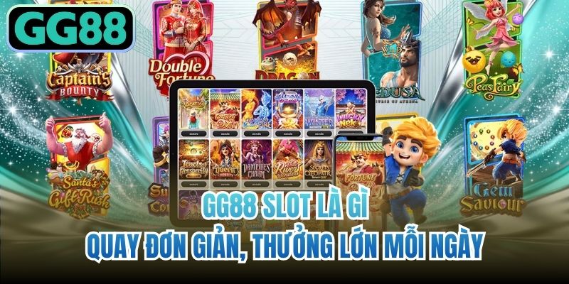 gg88 slot là gì