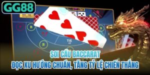 Soi cầu Baccarat